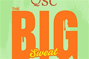 QSC - The Big Sweat