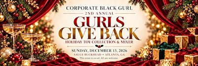 Corporate Black Gurl’s Gurls Give Back