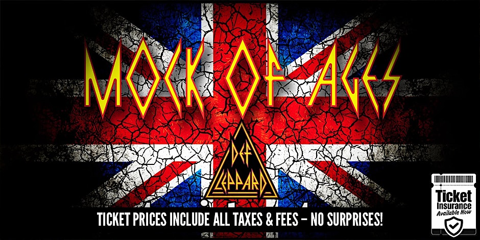 Mock of Ages - Def Leppard Tribute Band | SPECIAL LATE SHOW PRICING!