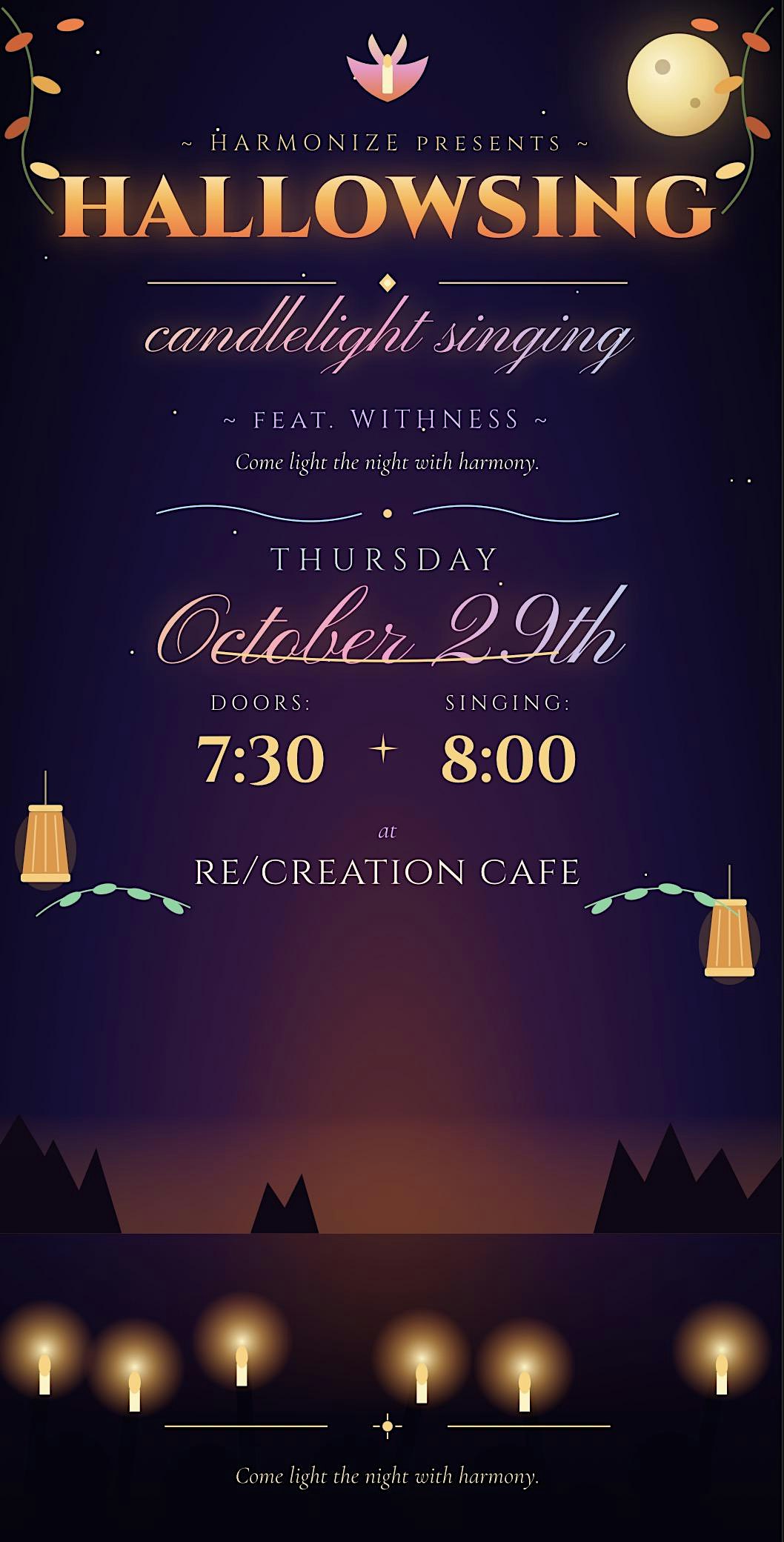 CANDLELIGHT HALLOWSING -Candlelight Singing w/ Withness