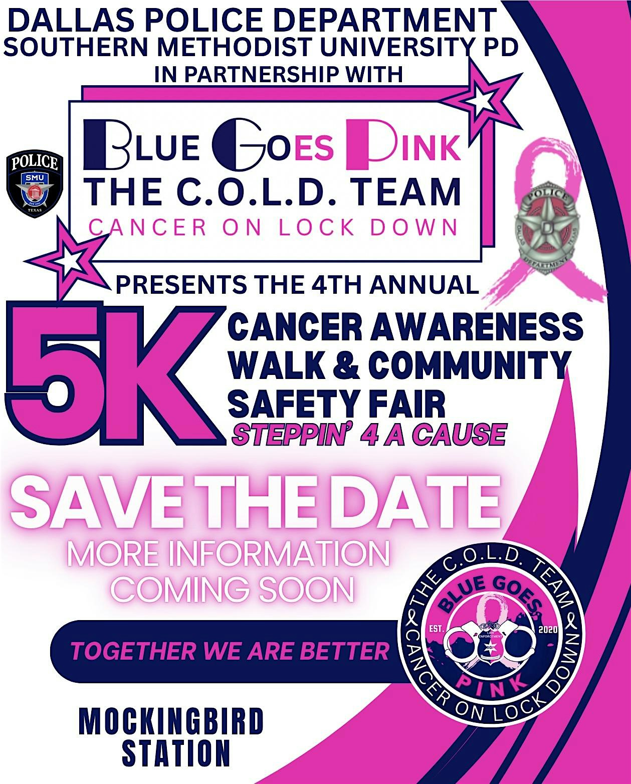 2026 Blue Goes Pink 5K Cancer Awareness Walk & Community Safety Fair