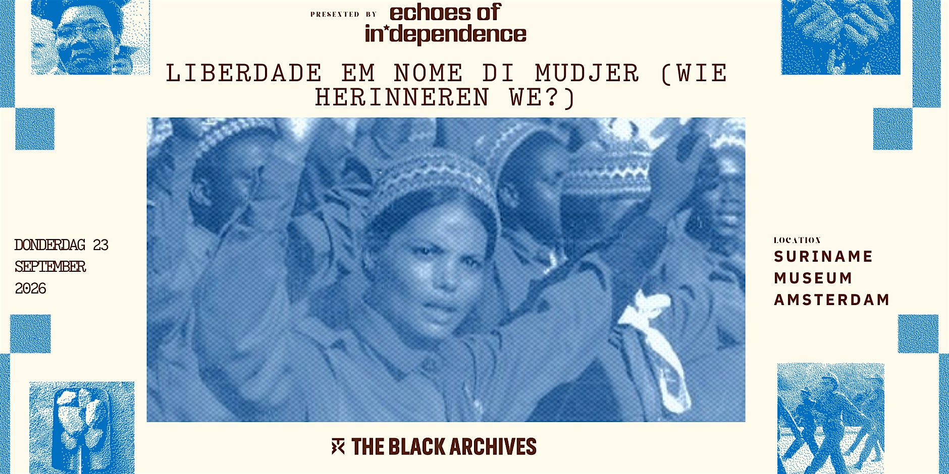 24/9: Echoes of In*dependence — Liberdade em Nome di Mudjer
