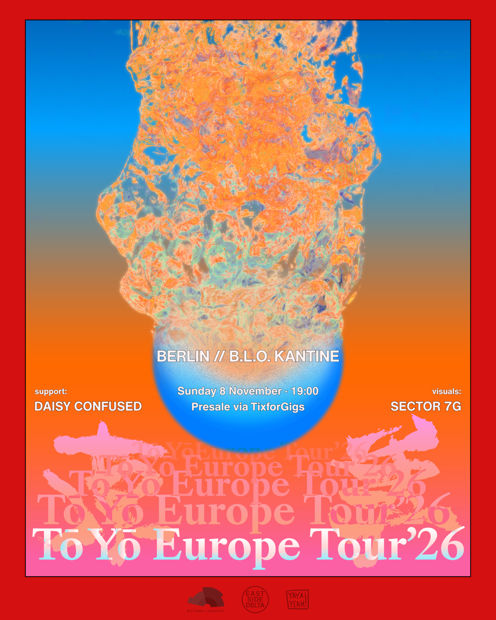 TÕ YÕ + Daisy Confused // B.L.O. Kantine Berlin