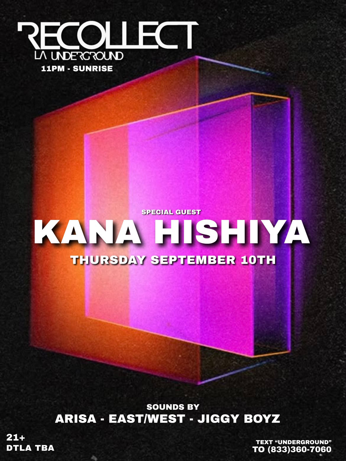 RECOLLECT UNDERGROUND: SPECIAL GUEST Kana Hishiya