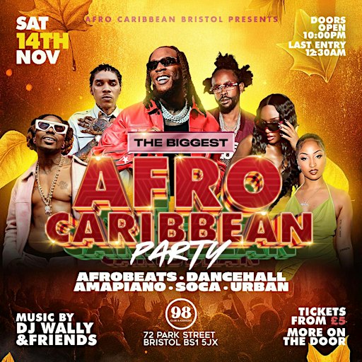 The Biggest Afro Caribbean Party in Bristol (Fall edition)