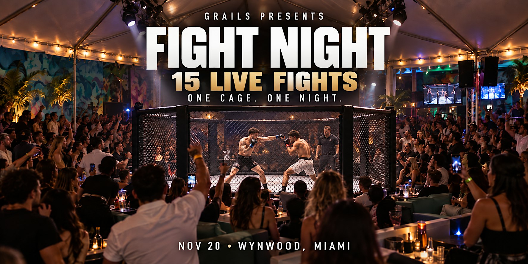 Grails Fight Night Miami | 15 Live Fights in the Cage