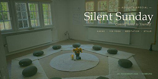 Silent Sunday Advents-Special — Coming home to Yourself
