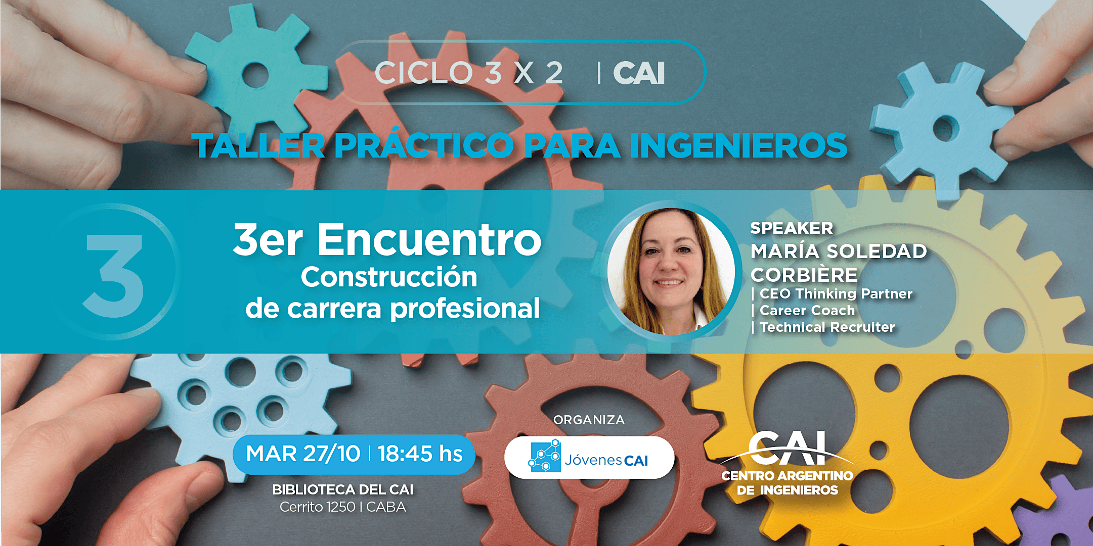 Ciclo 3x2: Construcción de Carrera Profesional | 3er Encuentro