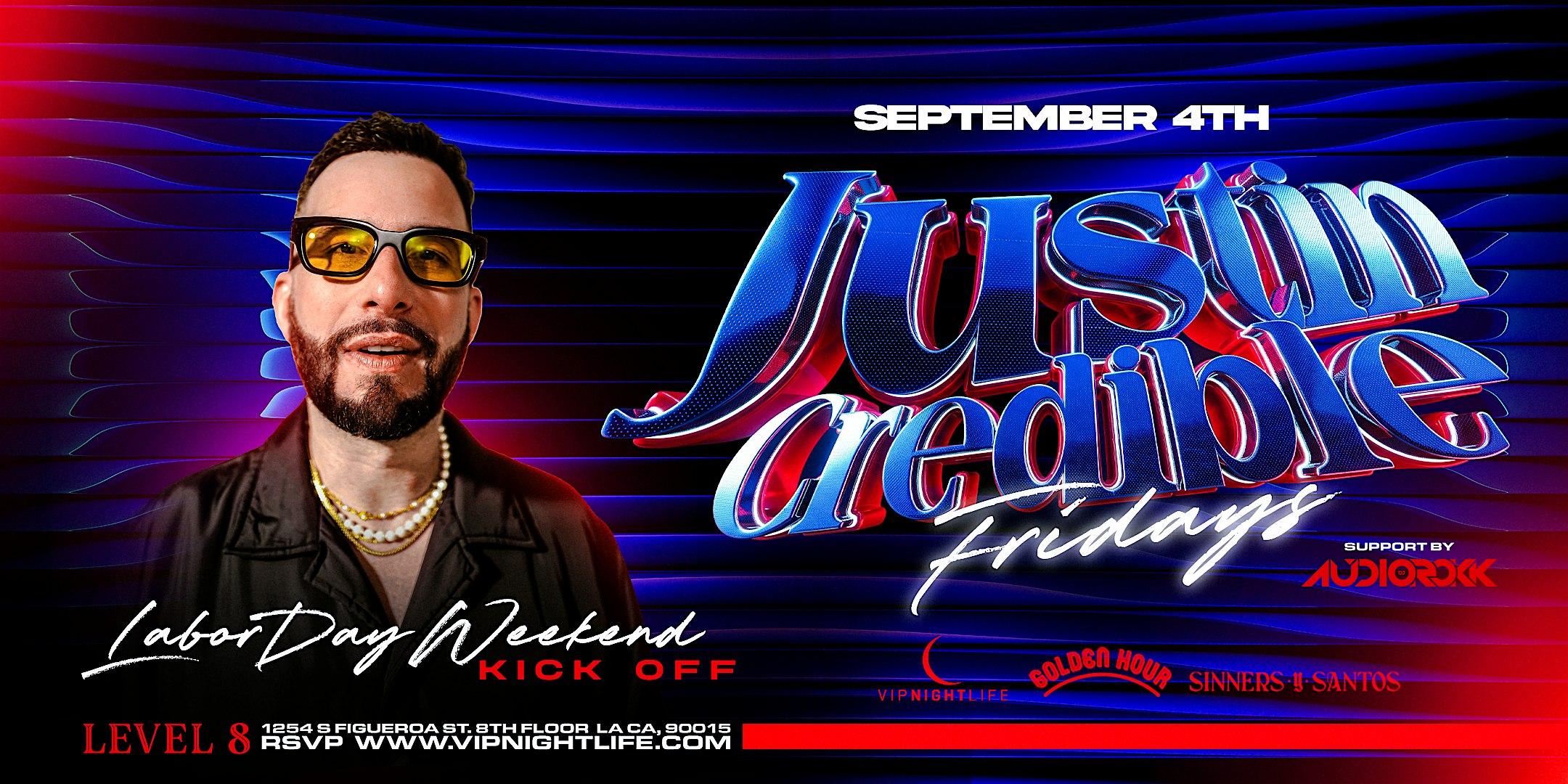 JustIN Credible Fridays | Labor Day Weekend Party LA | Level 8