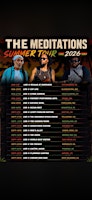 The Meditations Summer Tour 2026 - Live in Austin!