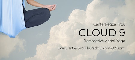 Cloud 9 Restorative Aerial Yoga, Troy
