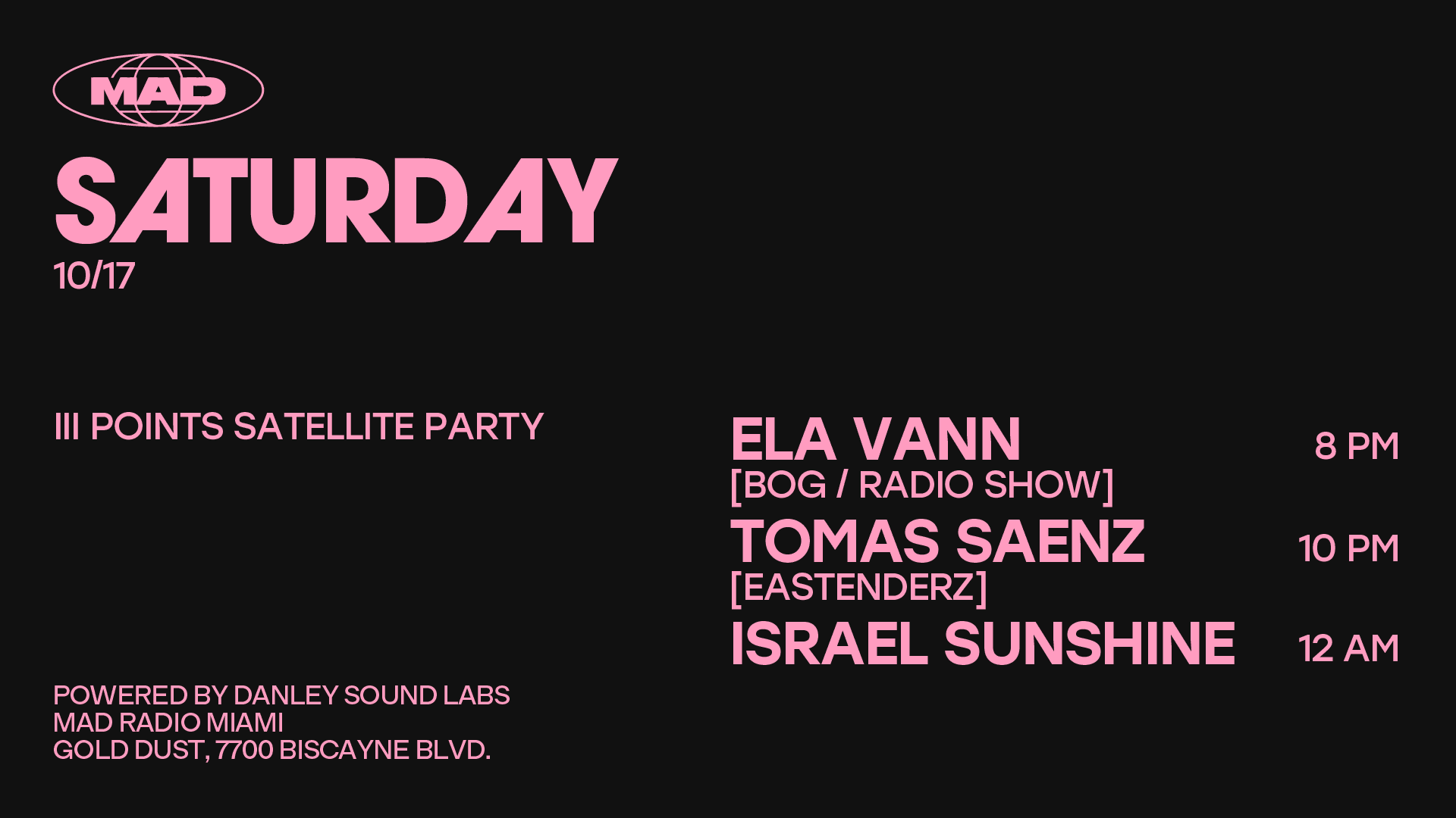 III Points Satellite Party: Israel Sunshine / Tomas Saenz