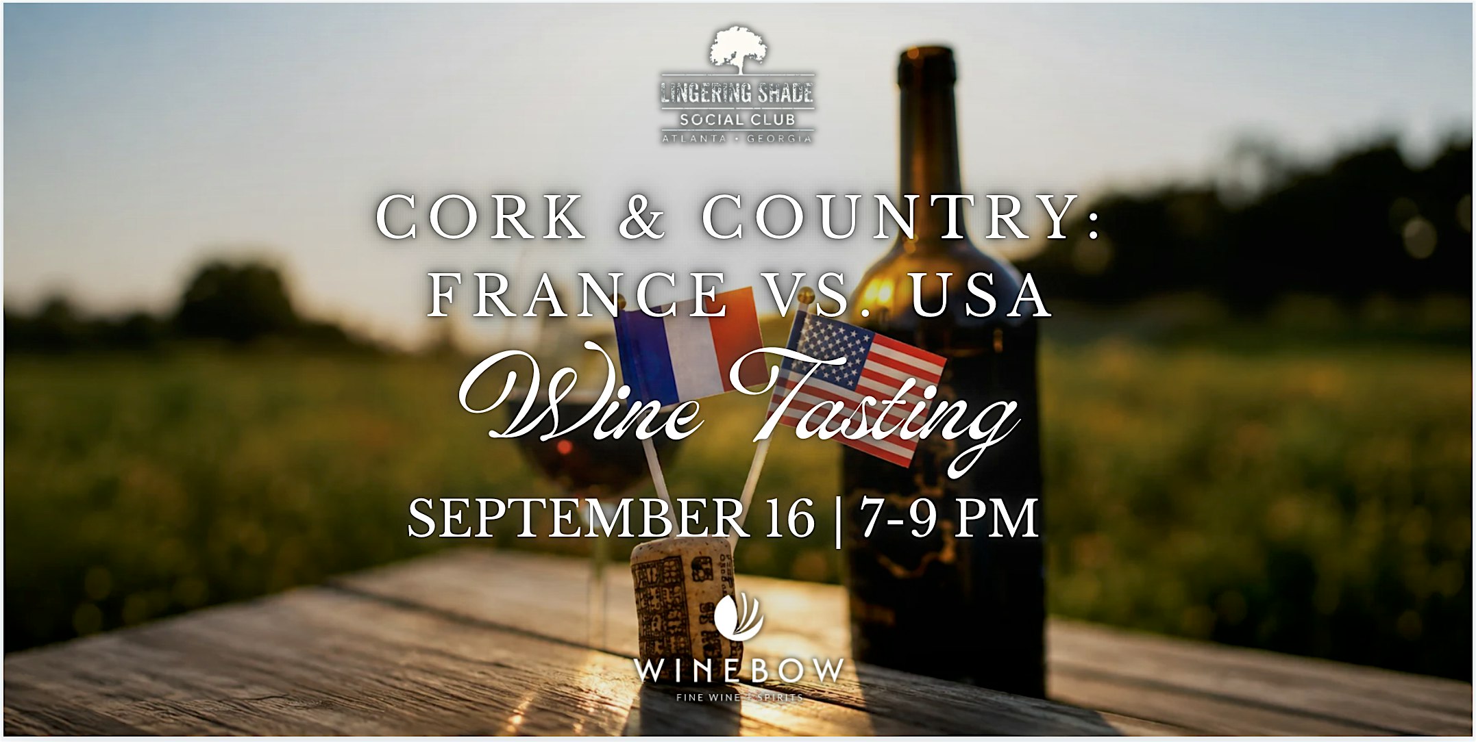 Cork and Country: France vs USA Wine Tasting