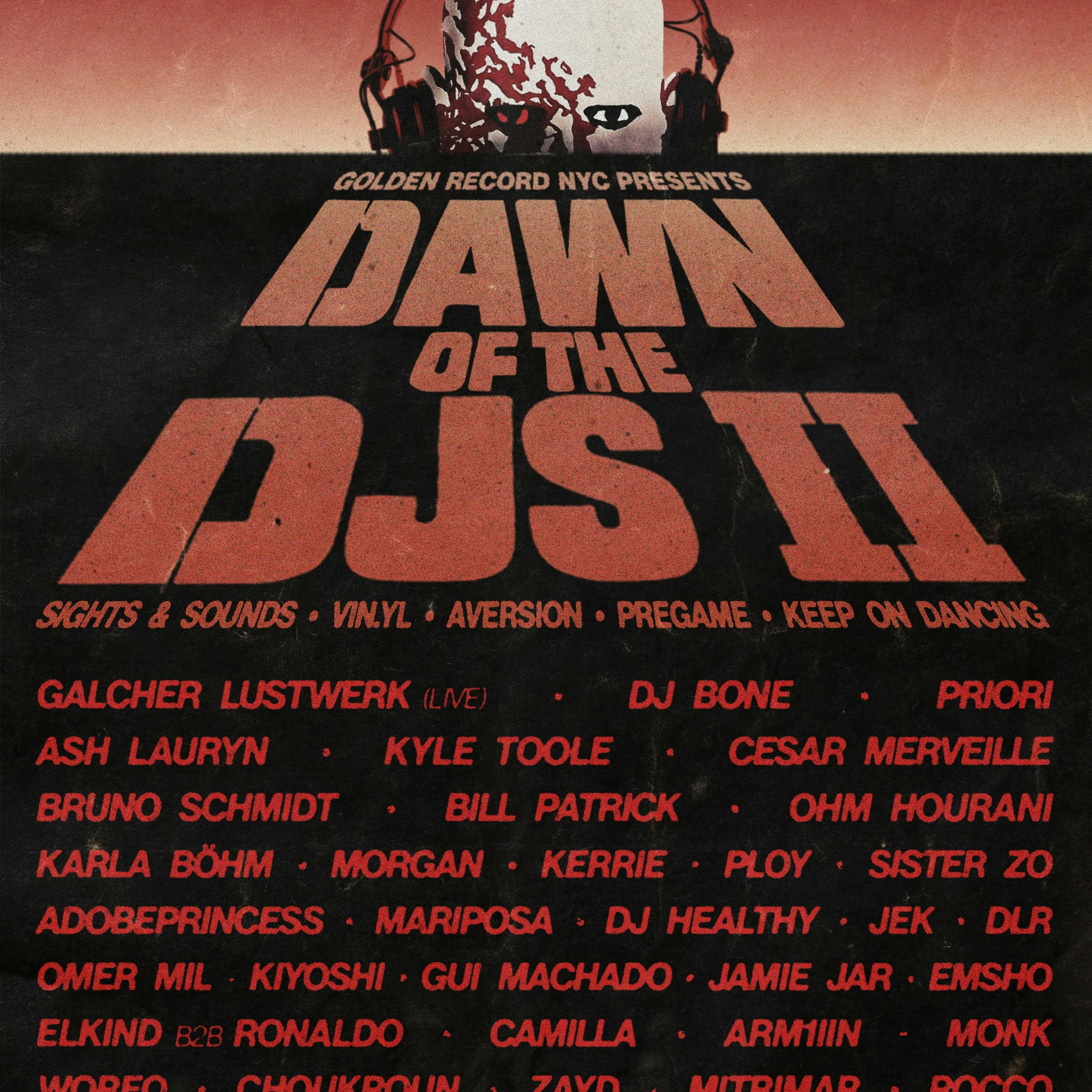 Dawn of the DJs II (A Golden Record NYC Production)