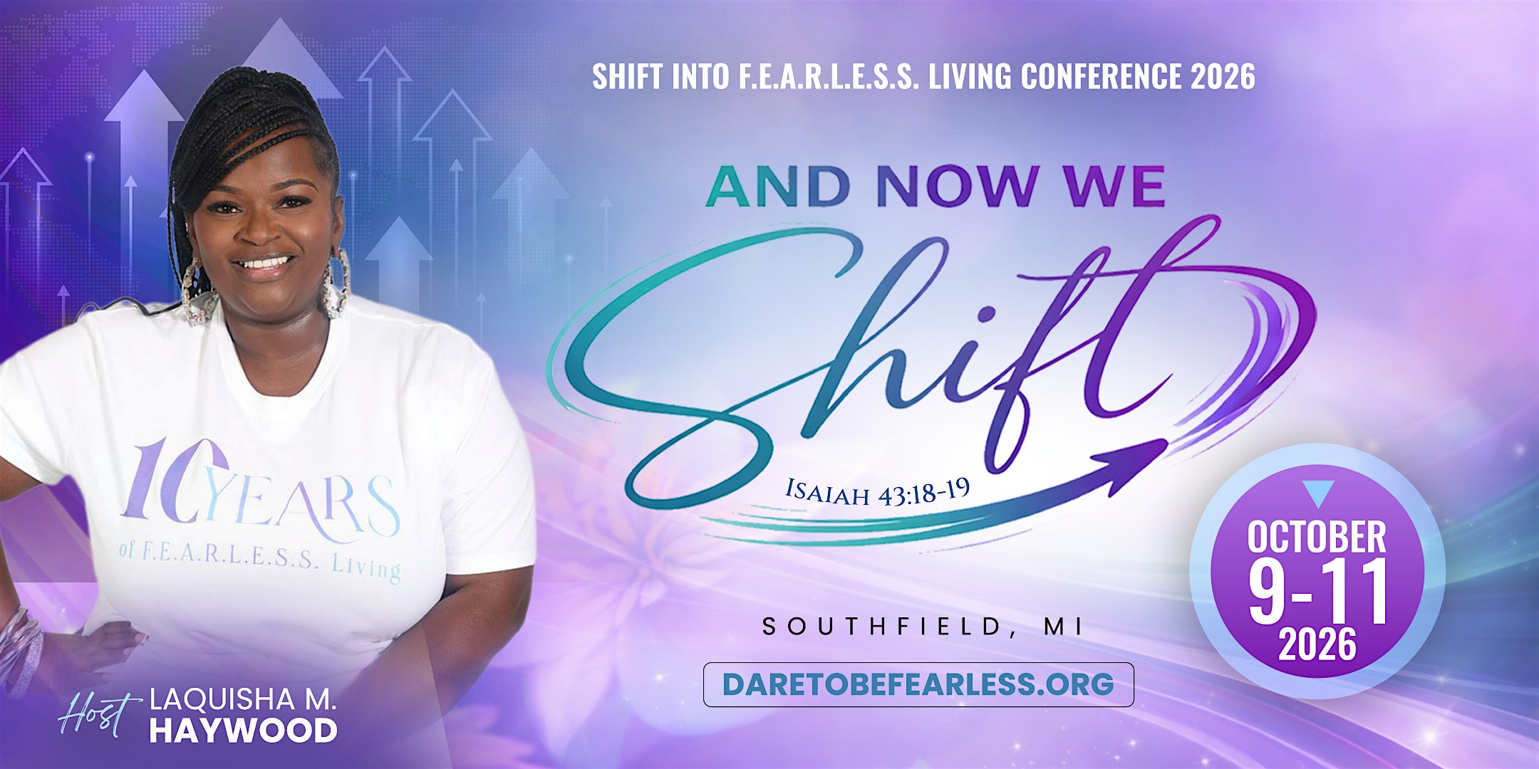 Shift Into F.E.A.R.L.E.S.S. Living Conference 2026: And Now We Shift