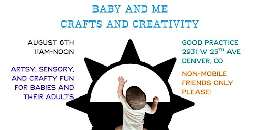 Baby and Me Crafts and Creativity
