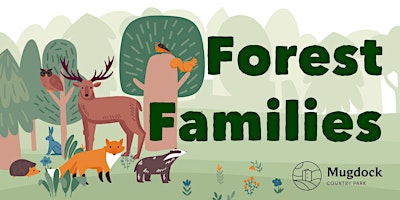 Forest Families: Marvellous Minibeasts