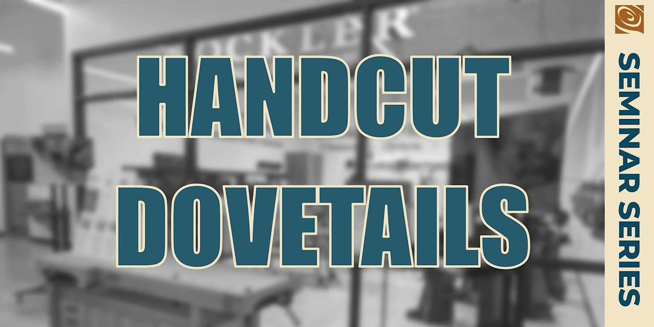 Handcut Dovetails