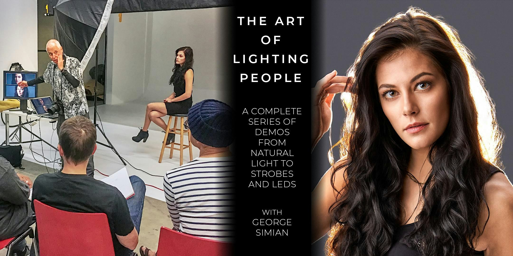 The Art of Lighting People Session 1 Window Light Mastery w/ George Simian