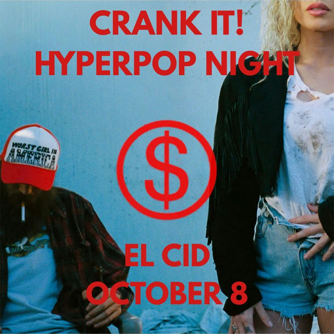 CRANK IT! Hyperpop Night