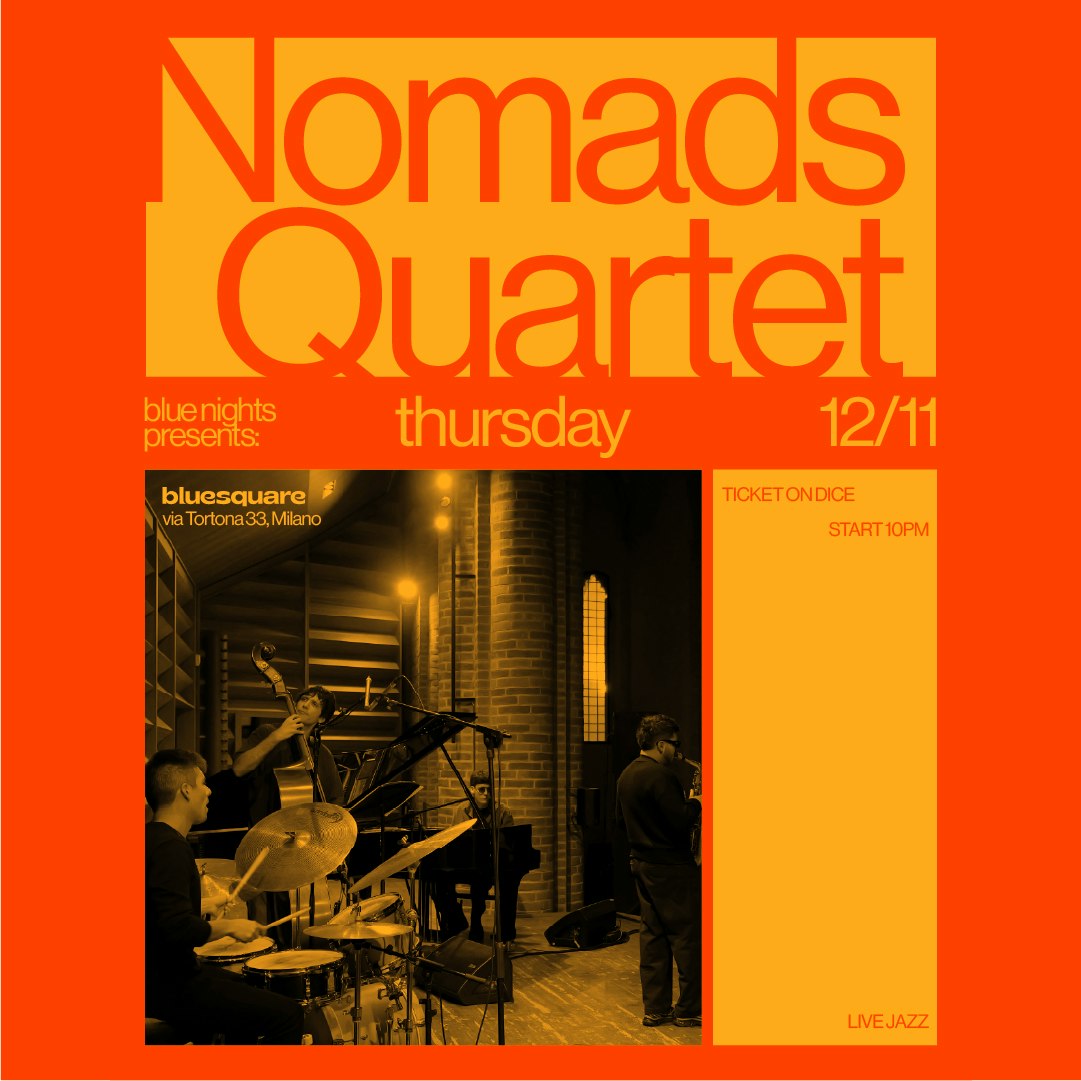 Blue Nights pres. Nomads Quartet *live*