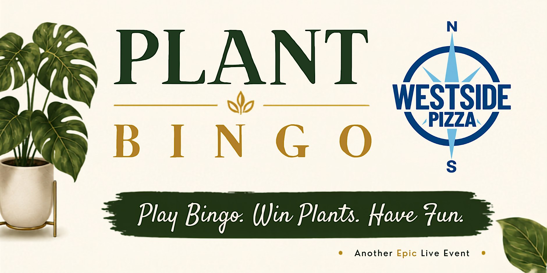 Plant Bingo @ Westside Pizza, 11/4