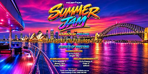 SUMMER JAM Harbour Cruise - Saturday 6th February 2027 on Inception