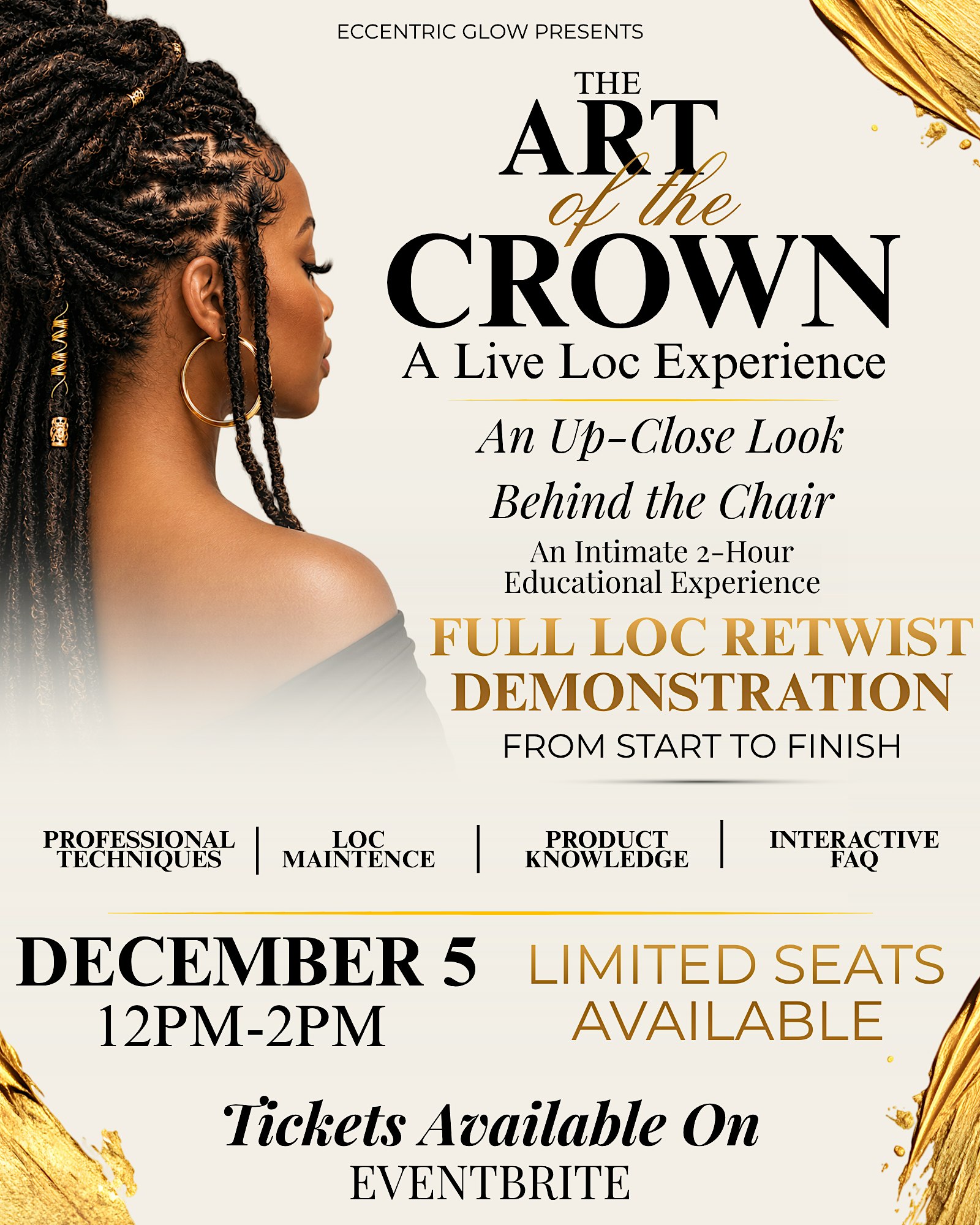 THE ART OF THE CROWN :  A Live Loc Experience