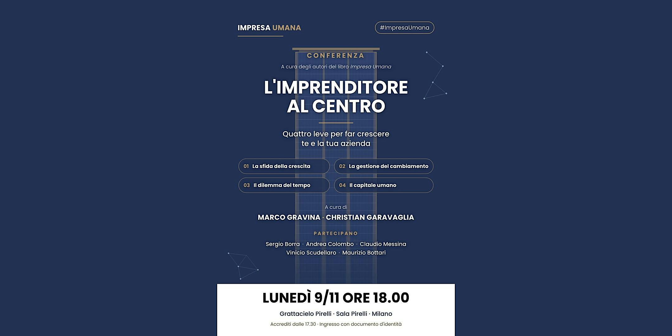 L'imprenditore al centro | Conferenza Impresa Umana