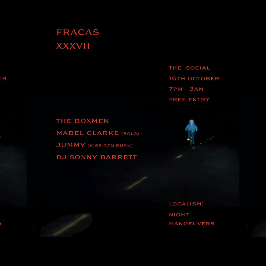 FRACAS: The Boxmen + Mabel Clarke (Solo) + Jummy