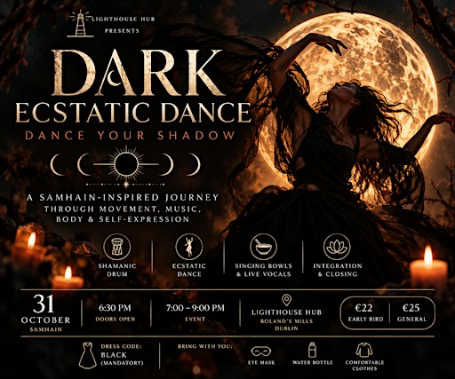 Dark Ecstatic Dance: Dance Your Shadow