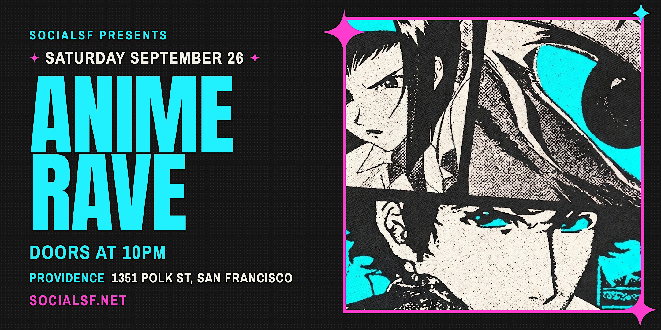 Anime Rave San Francisco @ Providence
