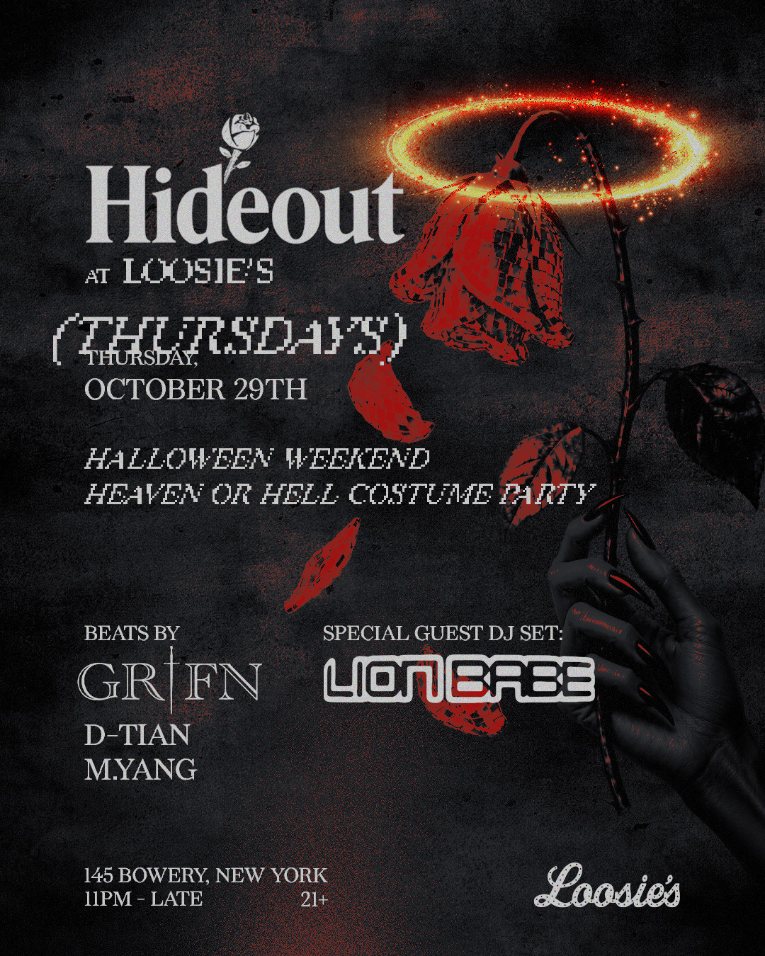 Hideout Weekly Takeover At Loosies