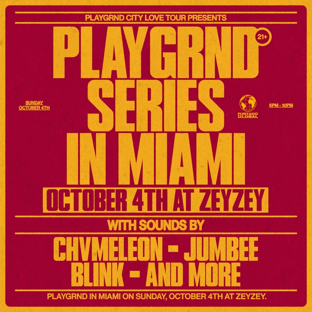 PLAYGRND SERIES MIAMI