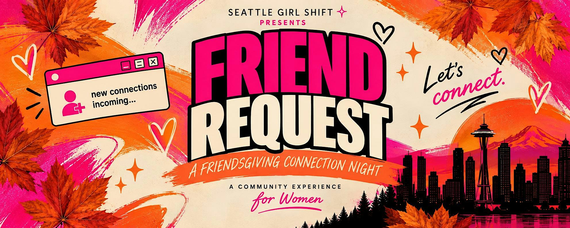 FRIEND REQUEST!