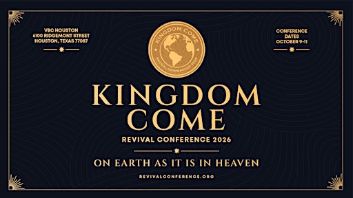 Revival Conference 2026: Kingdom Come