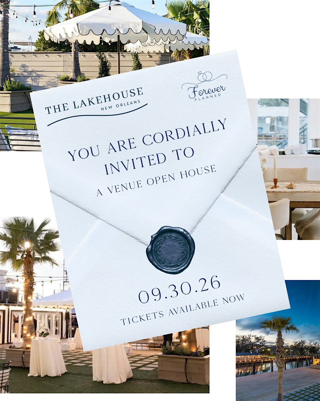 The Lakehouse - Venue Open House Presented by Forever Planned