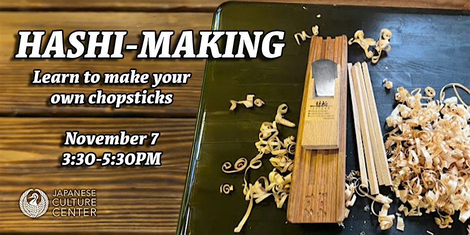 Hashi-Making: Learn to make your own chopsticks