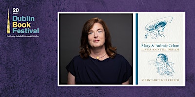 Mary and Padraic Colum: Lives and the Dream