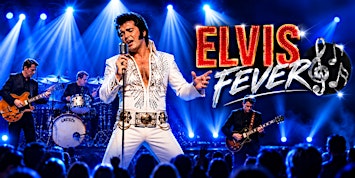 Saint-Eustache : Vendredi 30 octobre 2026 : Elvis Fever - La Fièvre d'Elvis