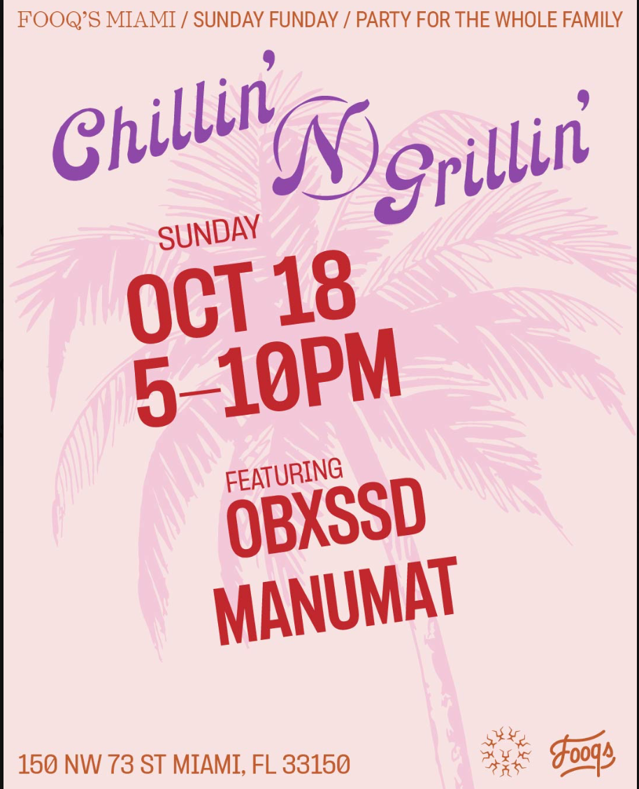 Chillin n Grillin: Obxssd, Manumat