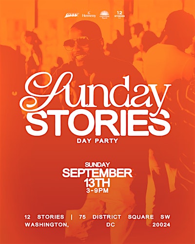 Sunday Stories Day Party at 12 Stories Rooftop | Sun. Sept 13th