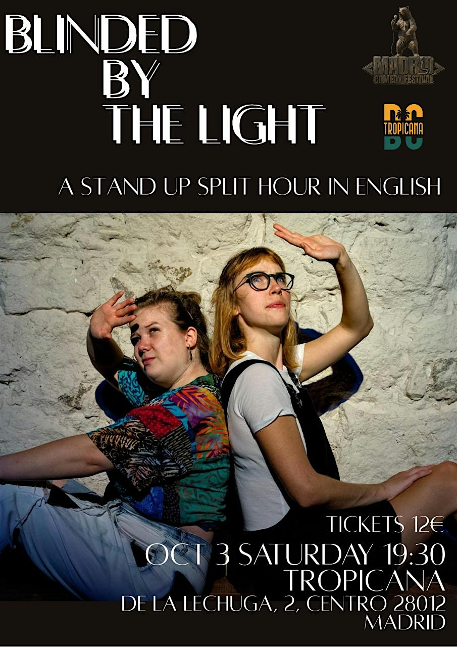 Blinded by the Light: Brielle & Maggie (Split Hr.)