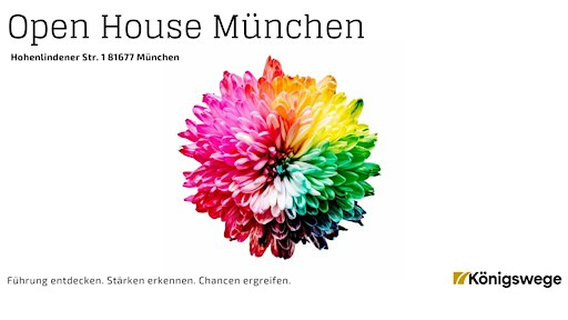 Open House Königswege München