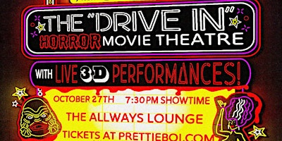 The "Drive In": A Halloween Horror Burlesque Show