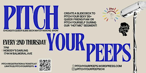 Pitch Your Peeps: QUEER Slide Deck Match Making Events @ Nobody's Darling