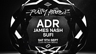 Fully Flared 360°: ADR • Bristol