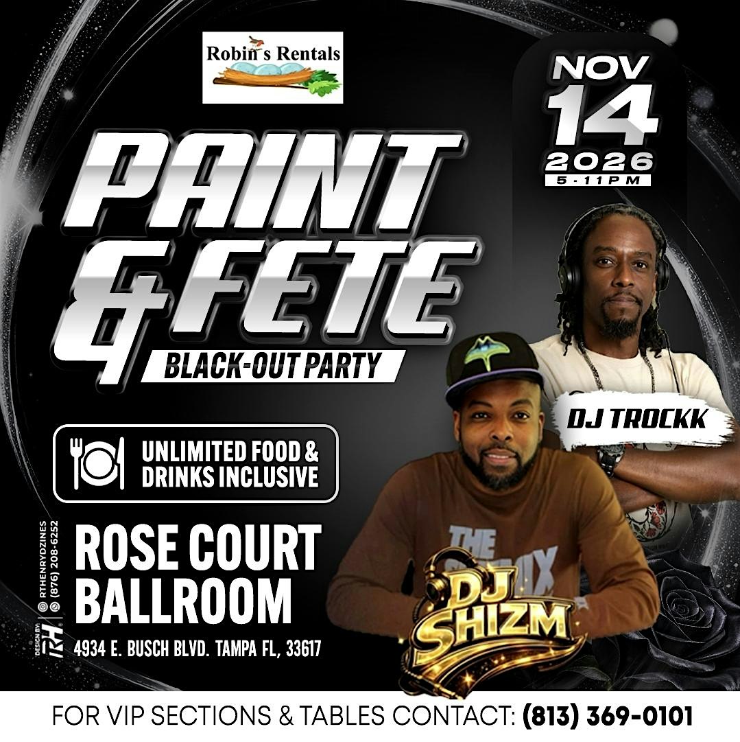 PAINT AND FETE BLACKOUT