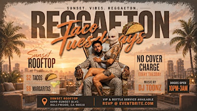 REGGAETON ROOFTOP - TACO TUESDAY