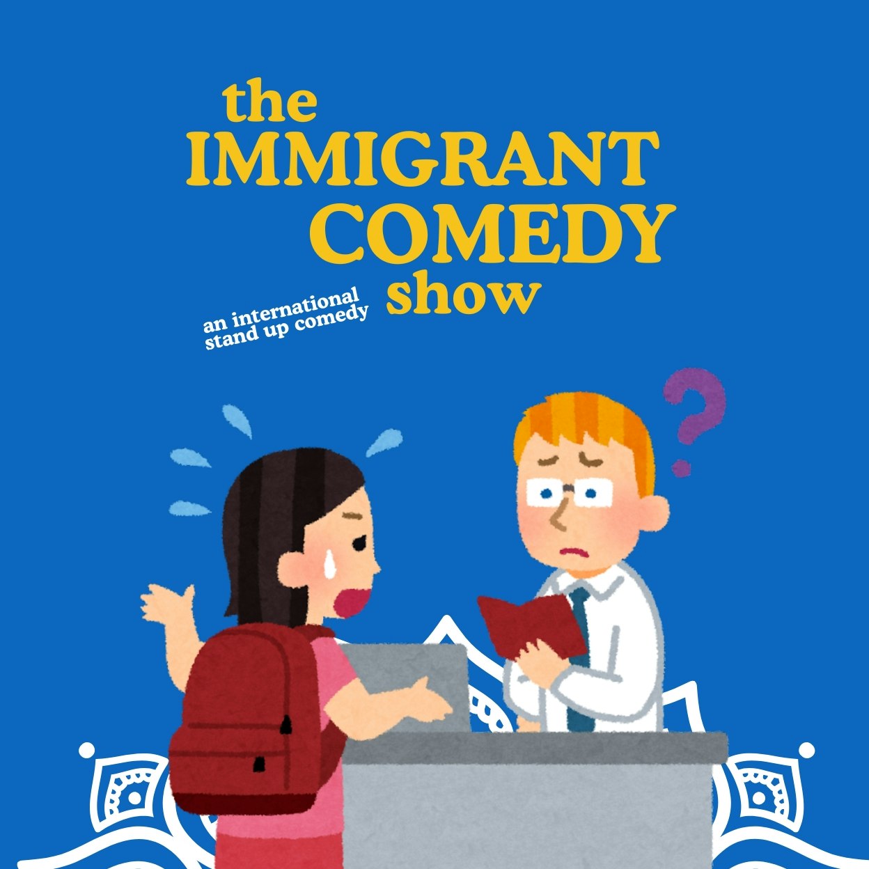 The Immigrant Comedy Show